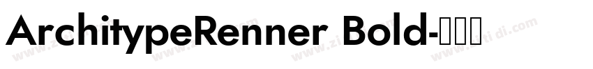 ArchitypeRenner Bold字体转换